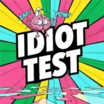 The Idiot Test - Free Online Games on XoomGames | Play Instantly